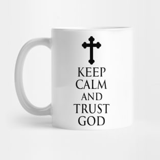 Keep Calm And Trust God - Cross Bottony - Black - Christian Series 4B Mug